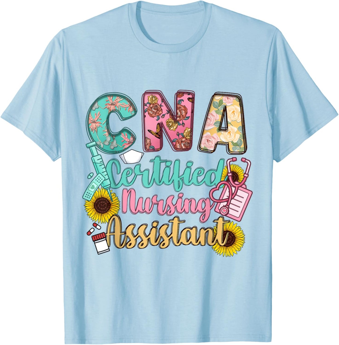 CNA Certified Nursing Assistant T-Shirt - T-Shirt | Light Blue