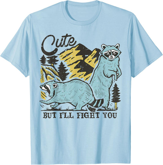 Racoon Cute But I'll Fight You Camping T-Shirt - T-Shirt | Light Blue