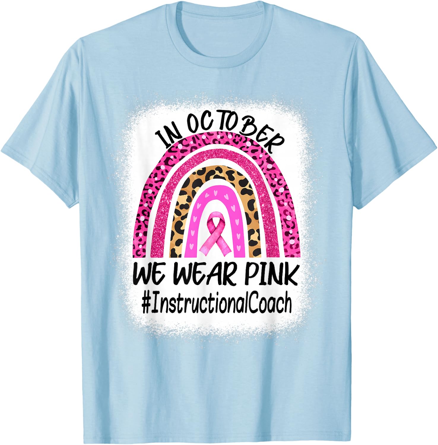 Instructional Coach Rainbow Women Breast Cancer Awareness T-Shirt - T-Shirt | Light Blue