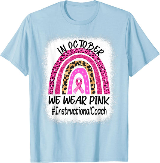 Instructional Coach Rainbow Women Breast Cancer Awareness T-Shirt - T-Shirt | Light Blue