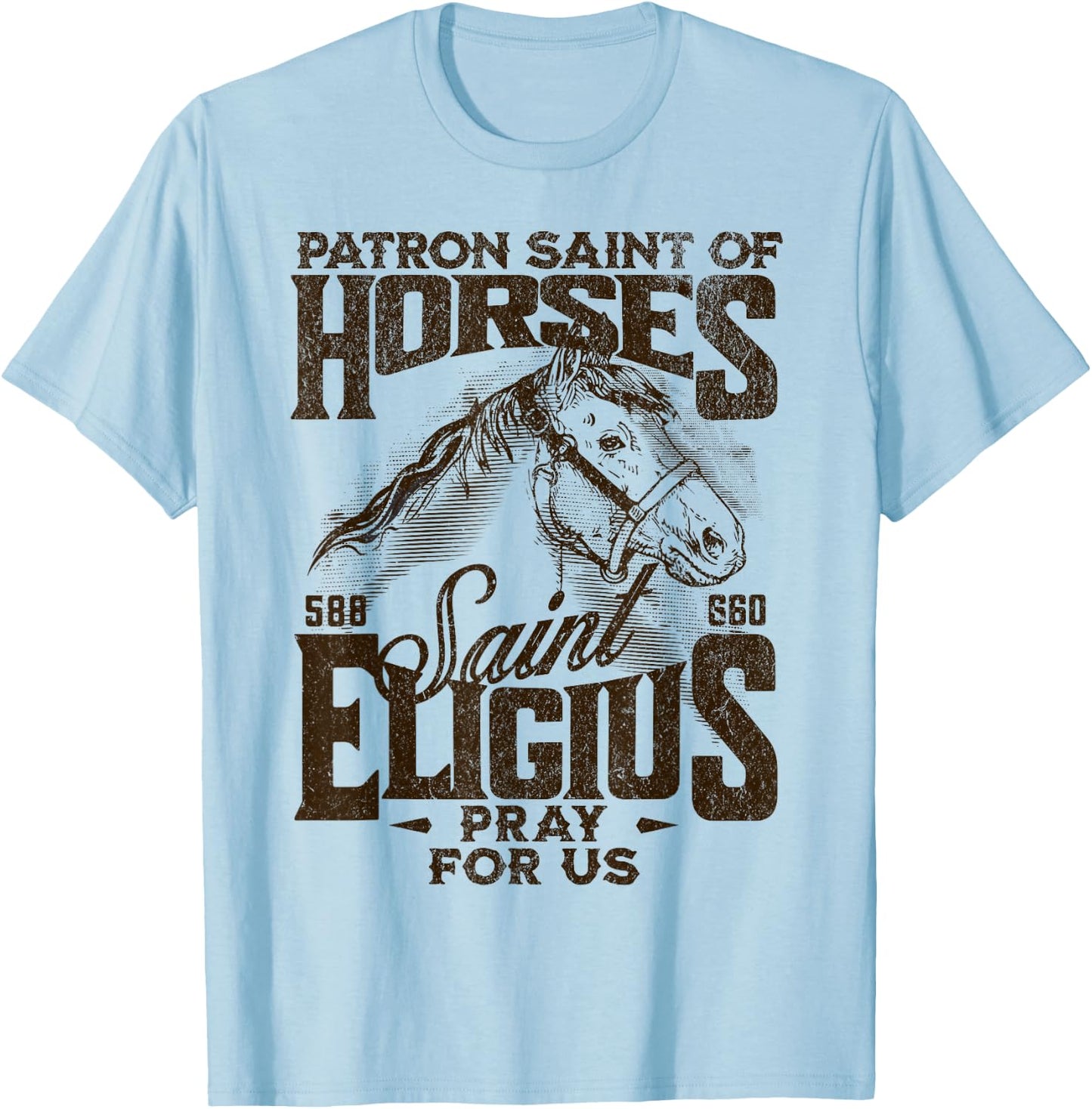 St Eligius Patron Saint of Horses Catholic Saint Horseback T-Shirt - T-Shirt | Light Blue