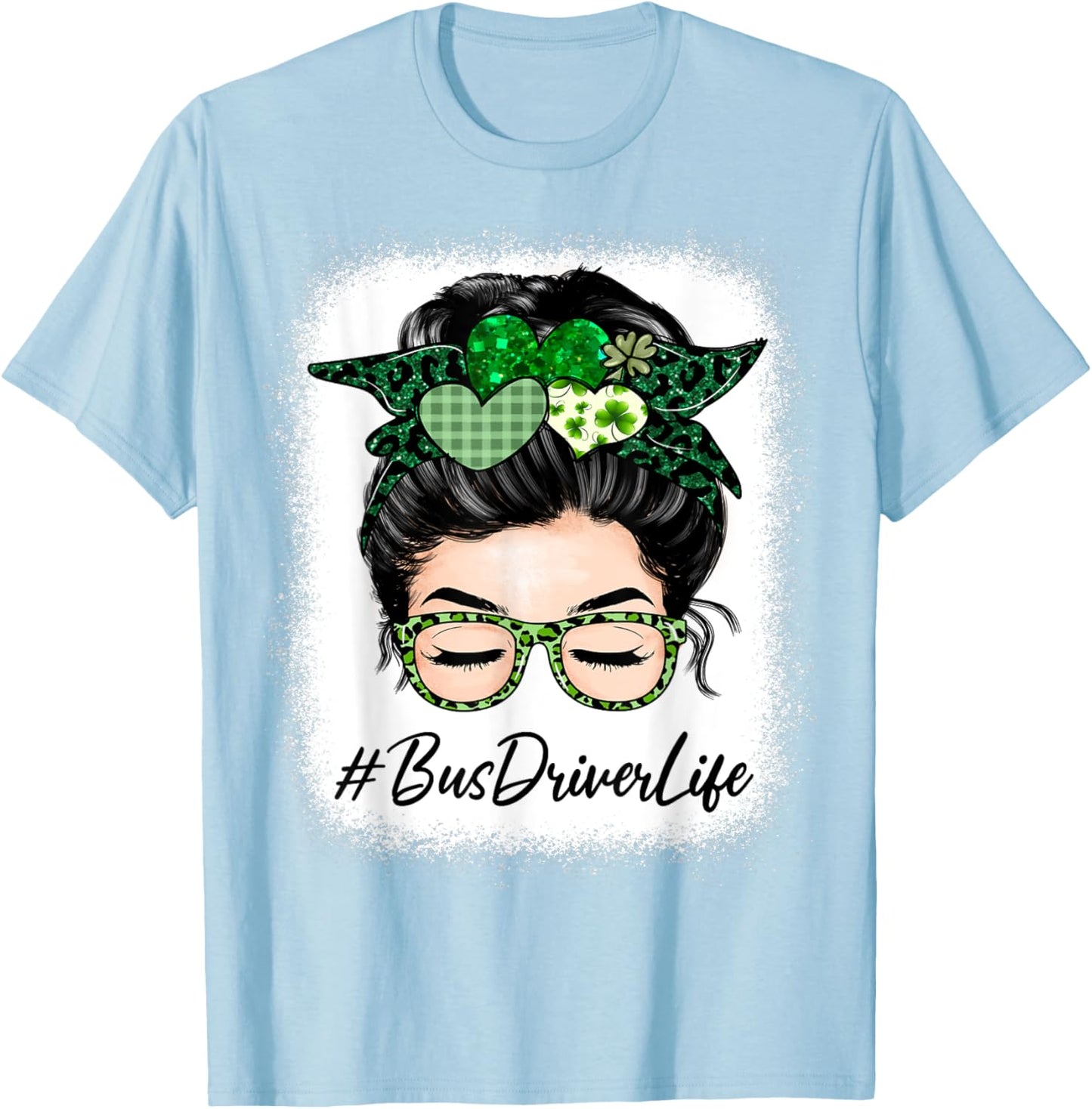 Bus Driver Women Messy Bun St Patrick's Day Shamrock T-Shirt - T-Shirt | Light Blue