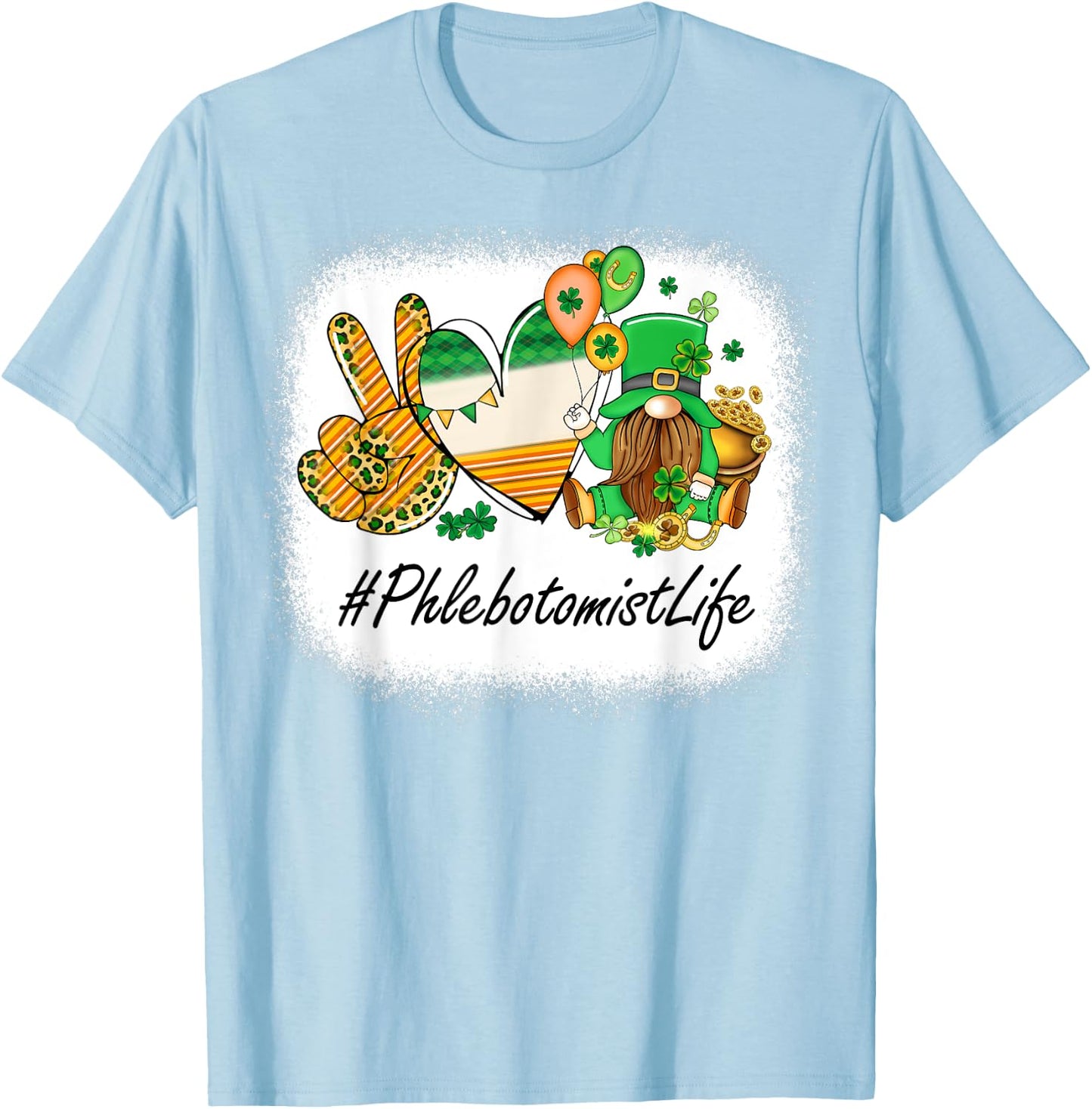 Phlebotomist Peace Love St Patricks Day Women Gnome T-Shirt - T-Shirt | Light Blue