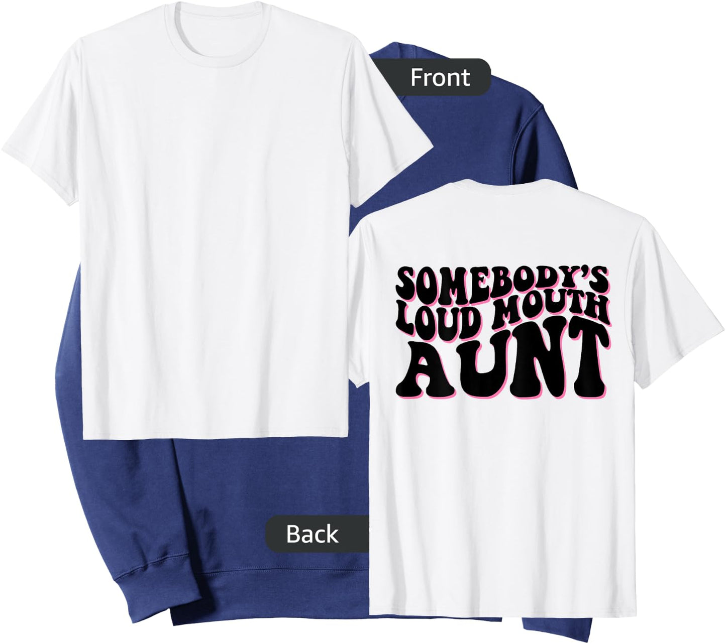 Somebody's loud mouth aunt Sweatshirt - Sweatshirt | Navy