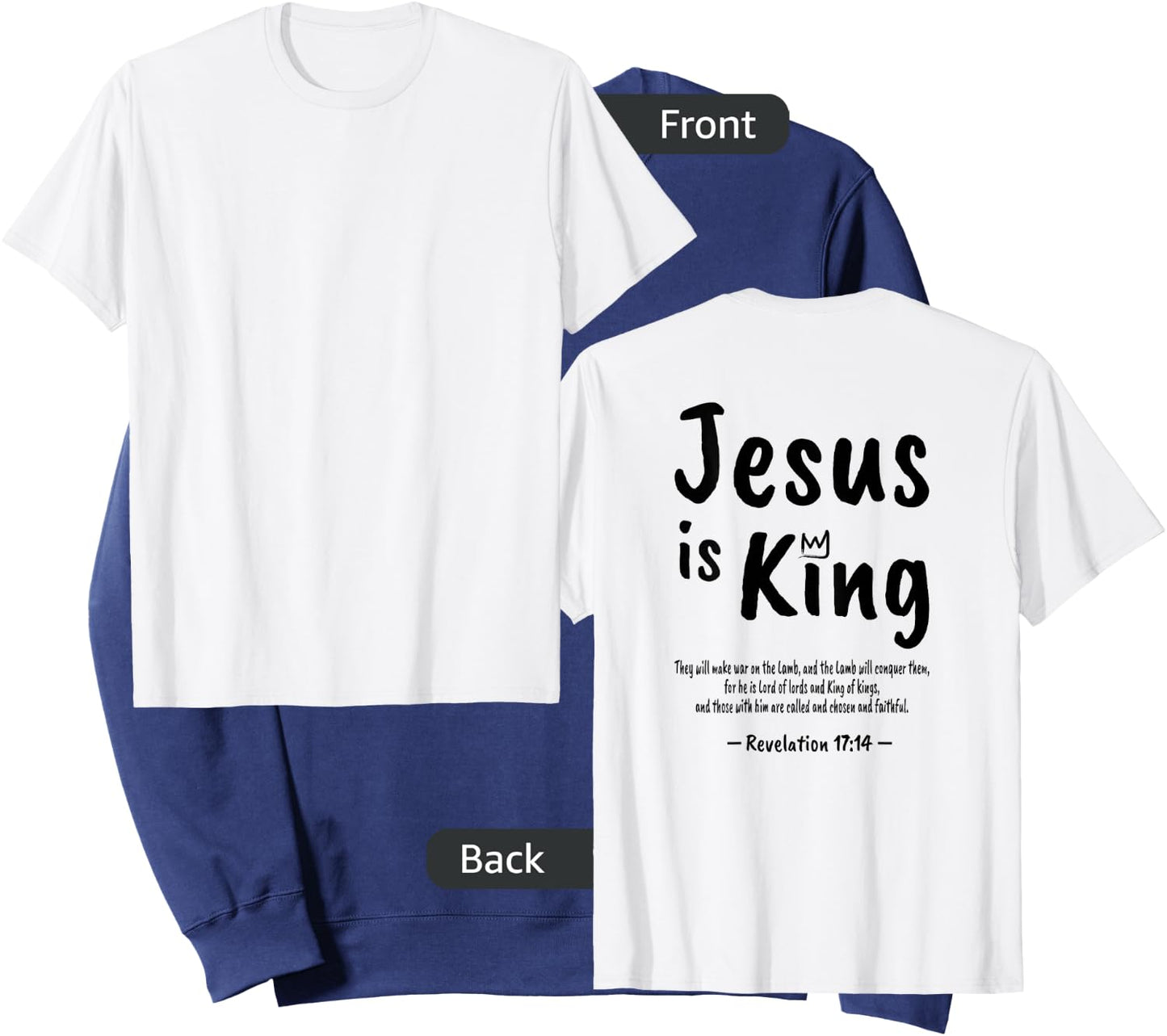 Christian Faith Revelation 17:14 Jesus Is King Christianity Sweatshirt - Sweatshirt | Navy