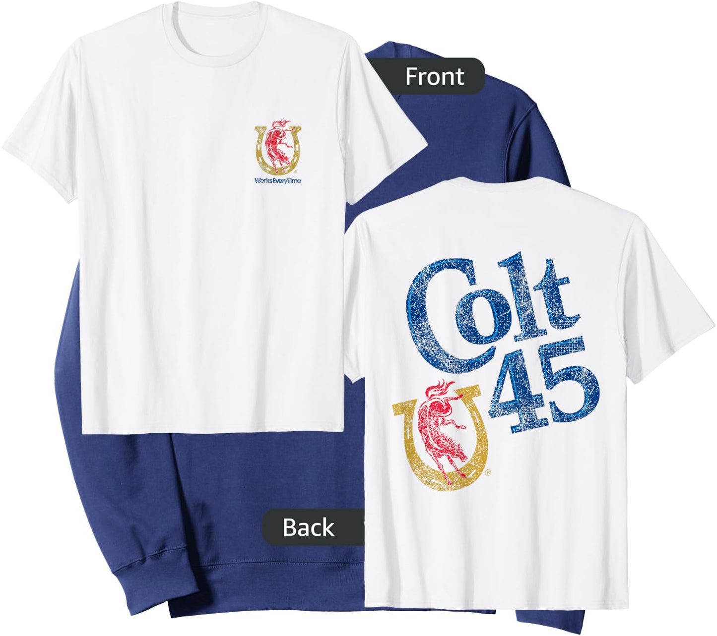 Colt 45 Beer Works Everytime - Vintage Authentic Design Sweatshirt - Sweatshirt | Navy