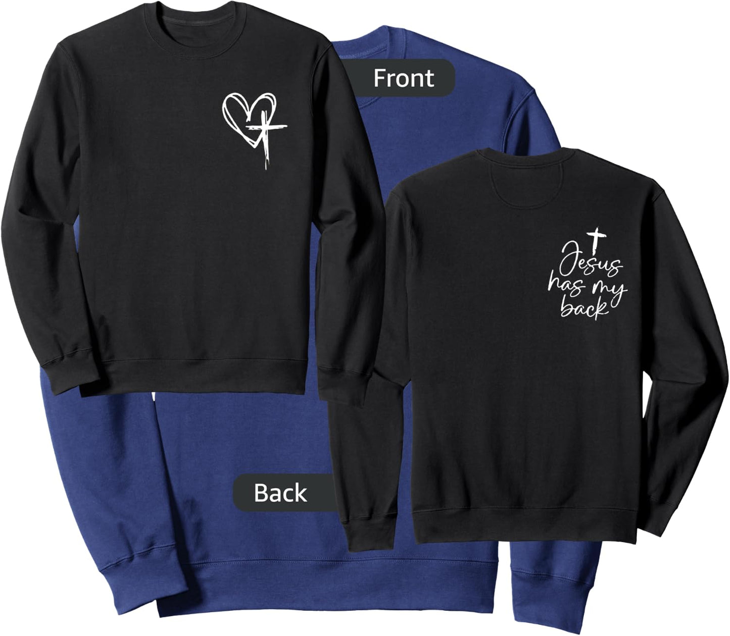 Jesus Has My Back Sweatshirt - Sweatshirt | Navy