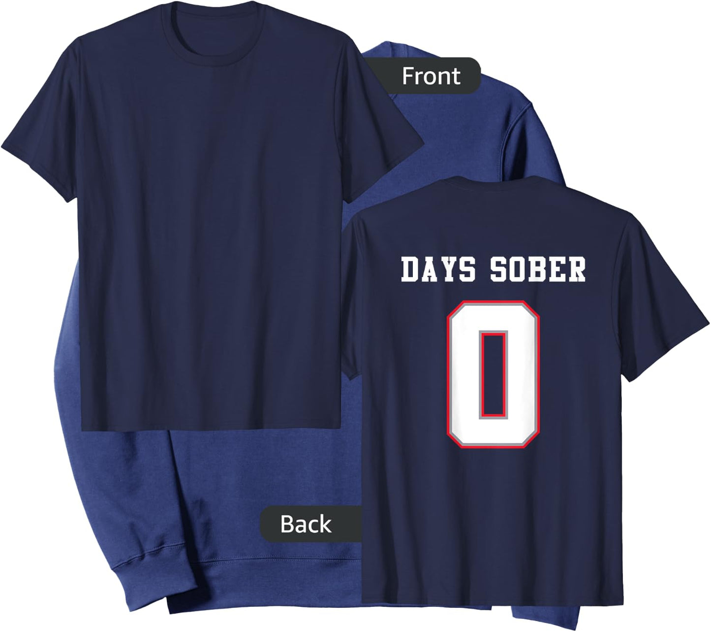0 DAYS SOBER Jersey Funny Drinking Shirt for Alcohol Lover Sweatshirt - Sweatshirt | Navy