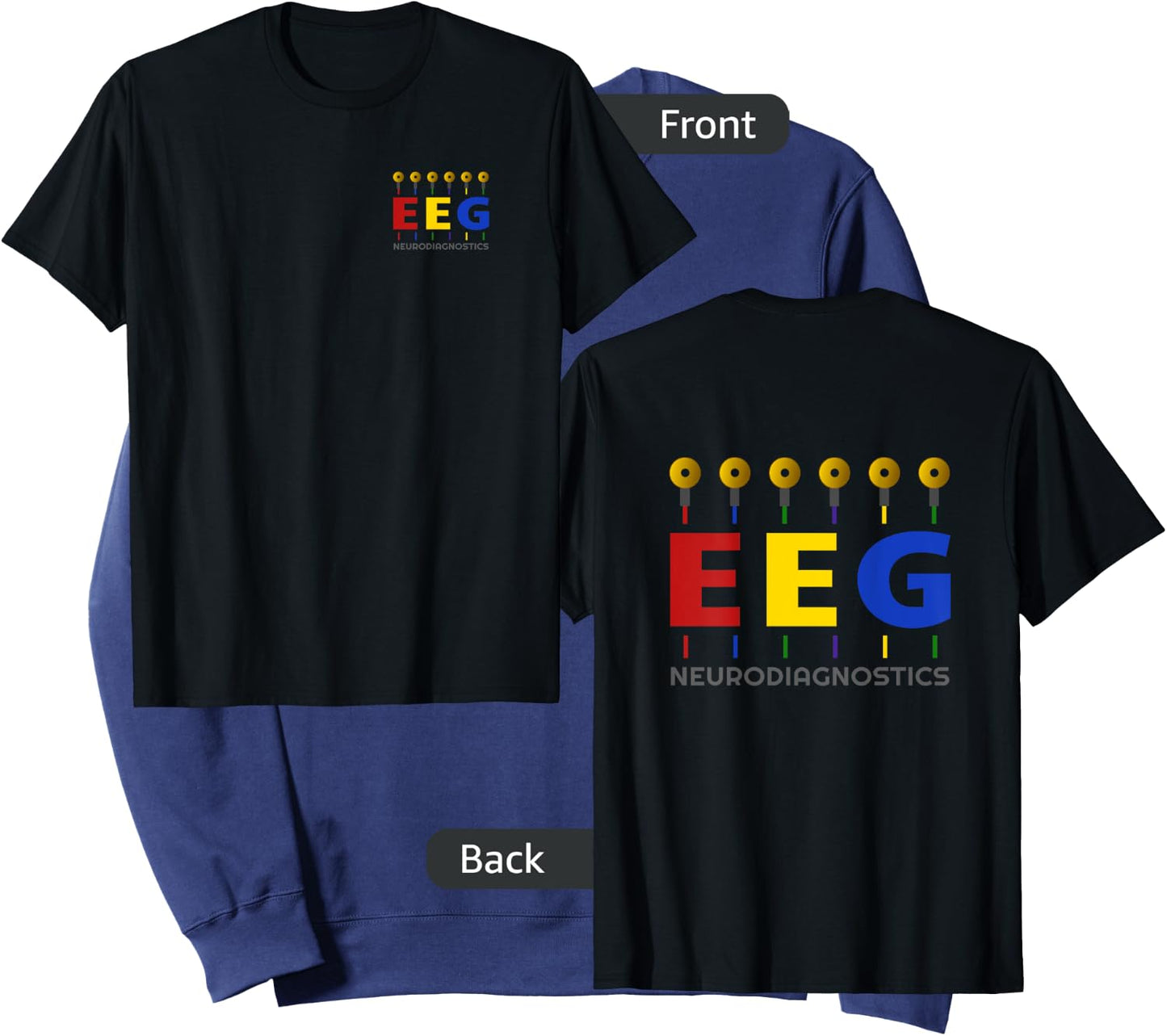 EEG Technologist - Neurology - Front/Back - Colorful EEG Sweatshirt - Sweatshirt | Navy