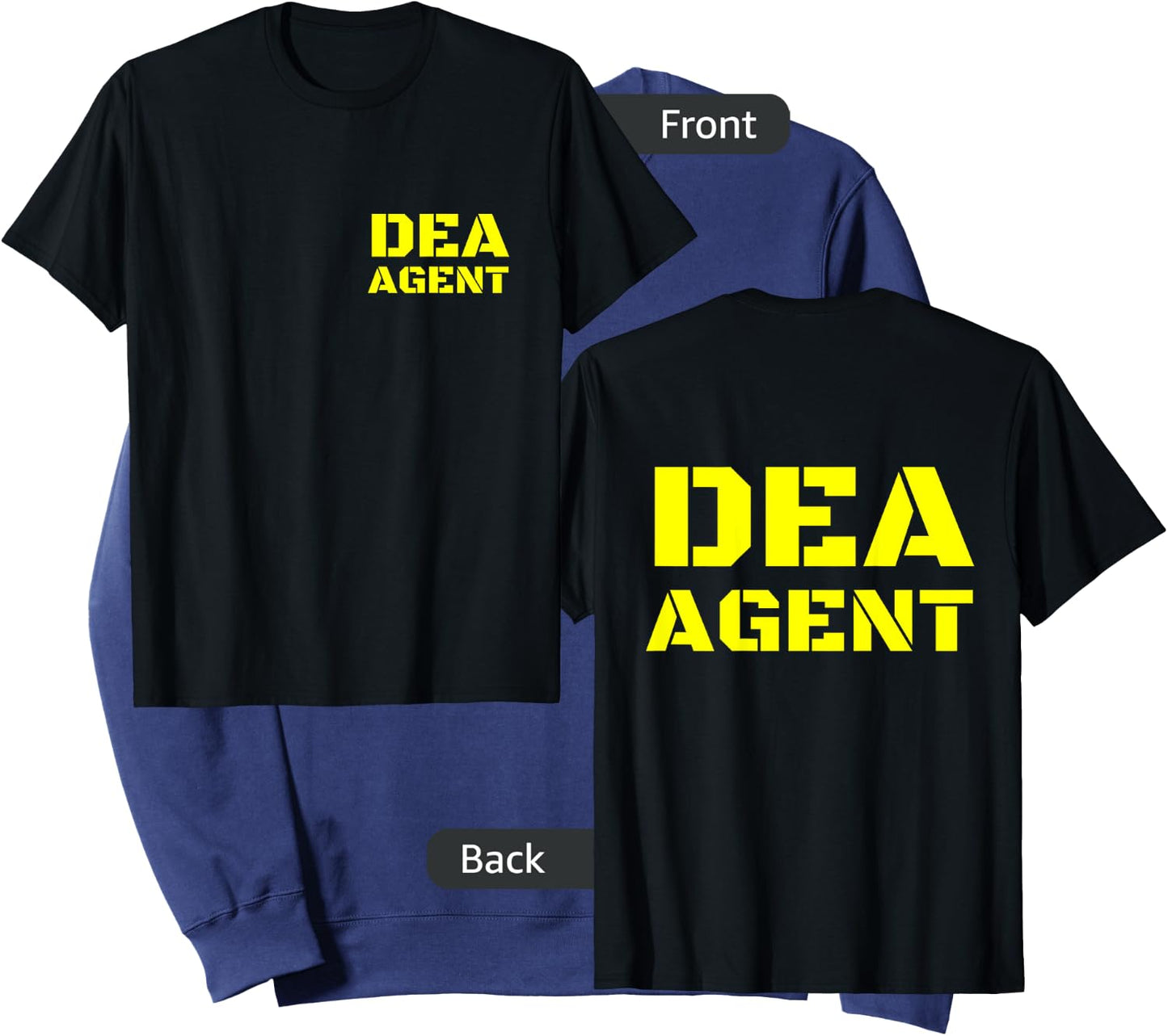DEA Agent Drug Enforcement Administration FRONT & BACK PRINT Sweatshirt - Sweatshirt | Navy