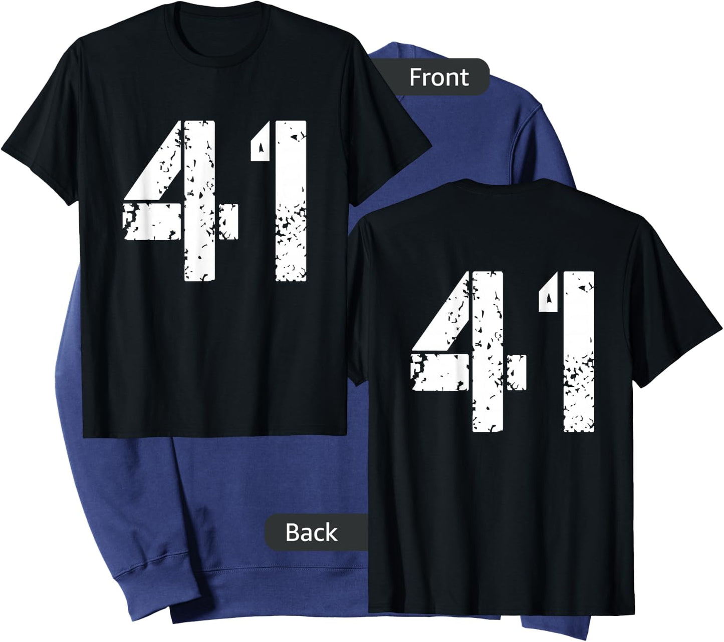 Number 41 Front + Back Varsity Team - 41th Birthday Sweatshirt - Sweatshirt | Navy