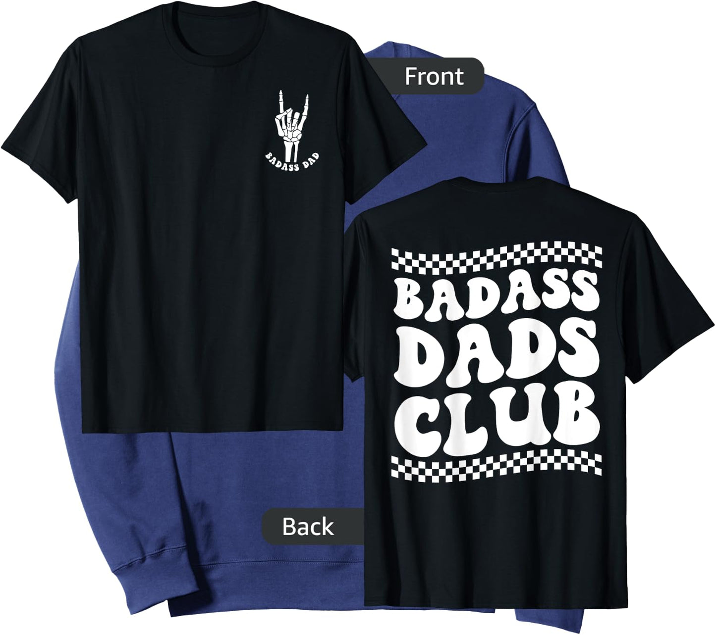 Father's Day Badass Dads Club, Funny Badass Daddy Sweatshirt - Sweatshirt | Navy