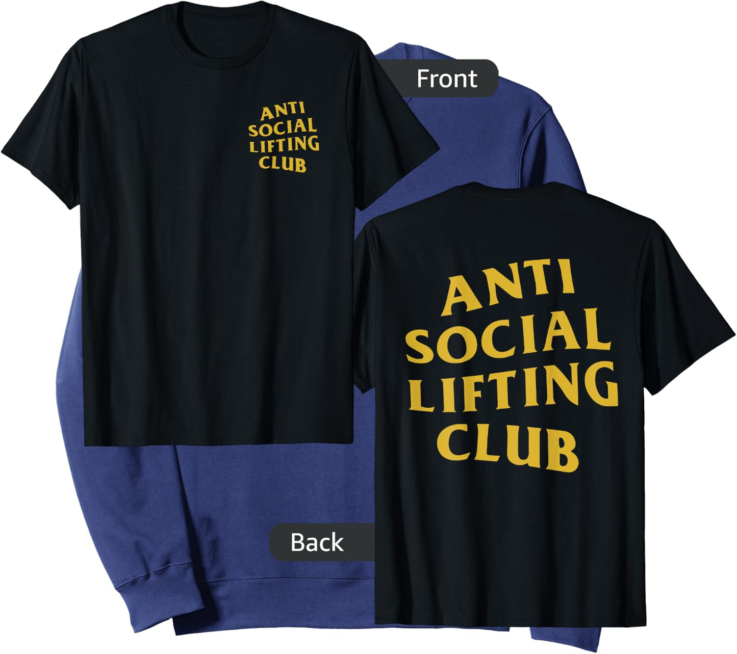 Anti Social Lifting Club: Gold (Front + Back) Sweatshirt - Sweatshirt | Navy
