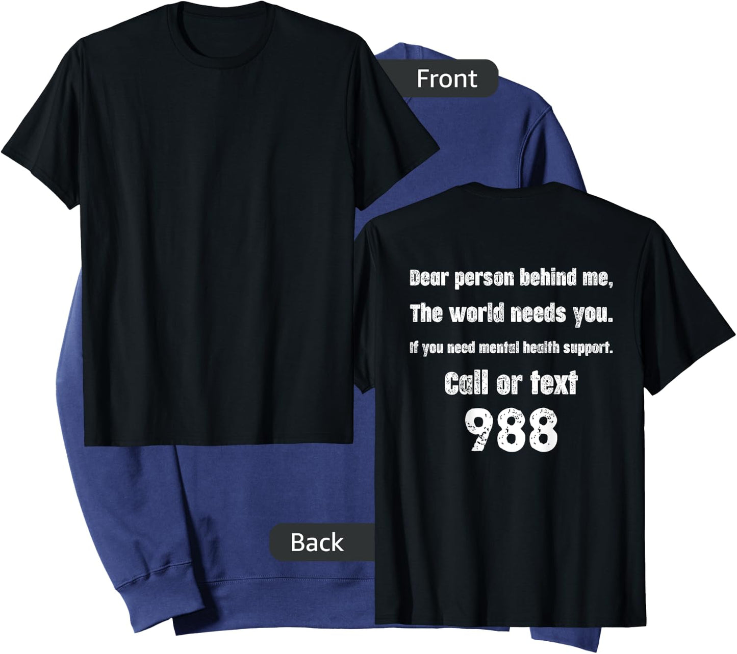 Person Behind Me - Suicide Prevention Hotline 988 Sweatshirt - Sweatshirt | Navy