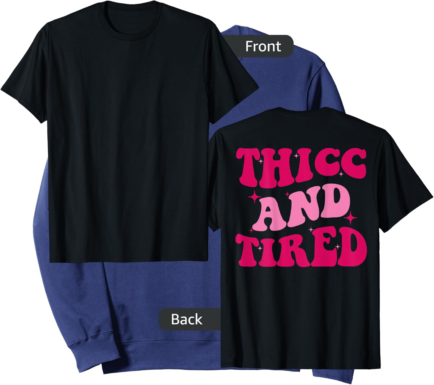Thicc And Tired Funny Saying Groovy Women Sweatshirt - Sweatshirt | Navy