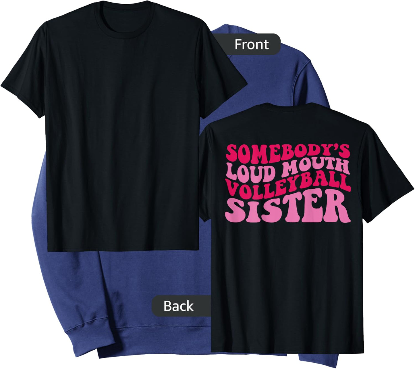 Somebody's loud mouth volleyball sister Sweatshirt - Sweatshirt | Navy