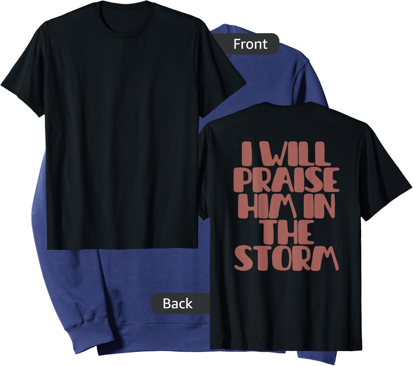I Will Praise Him in the Storm Sweatshirt - Sweatshirt | Navy