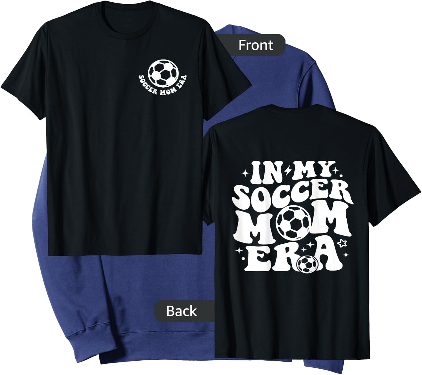 In My Soccer Mom Era (2 side) Sweatshirt - Sweatshirt | Navy