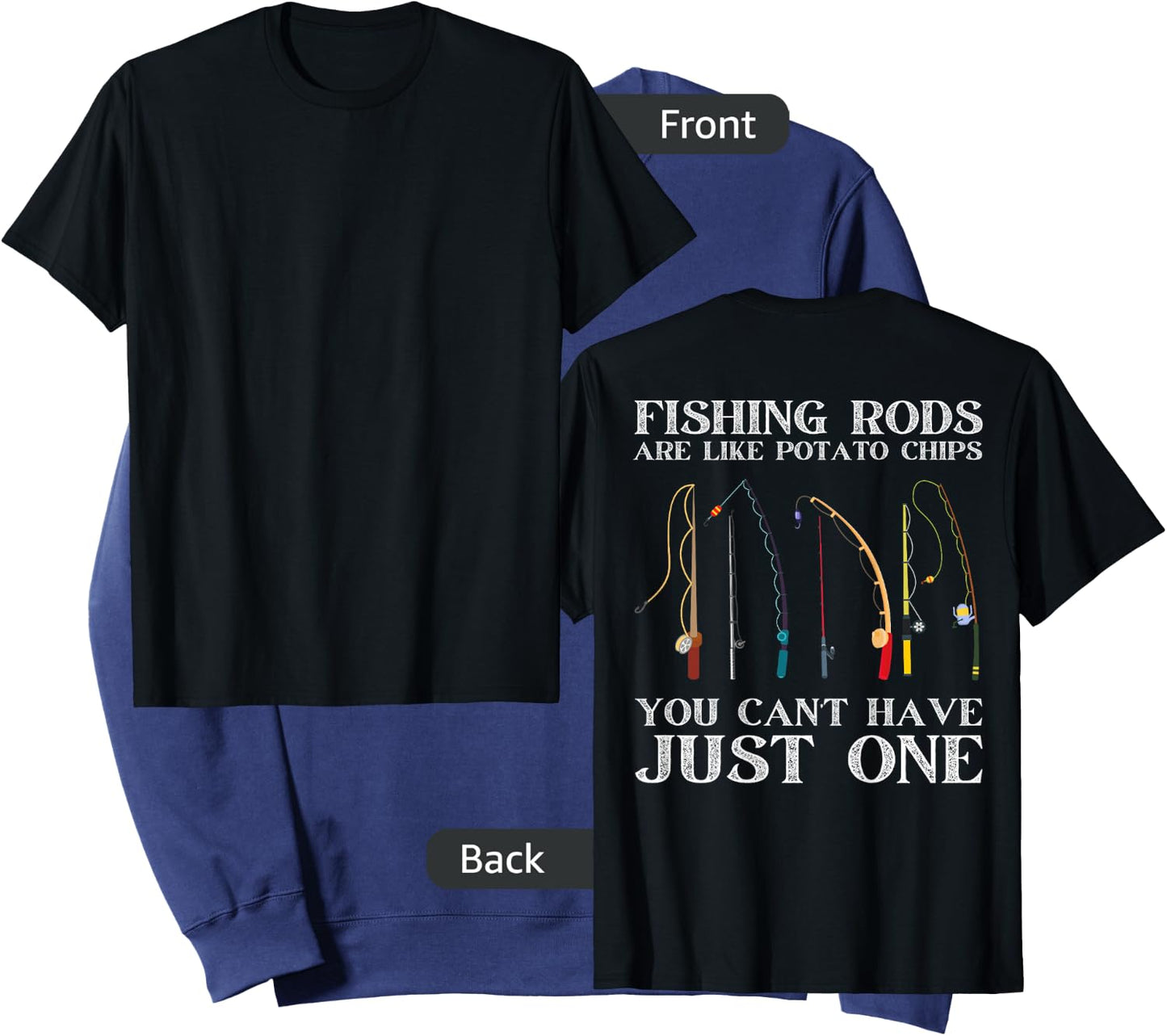 Fishing Rods Are Like Potato Chips Funny Fisherman (On Back) Sweatshirt - Sweatshirt | Navy