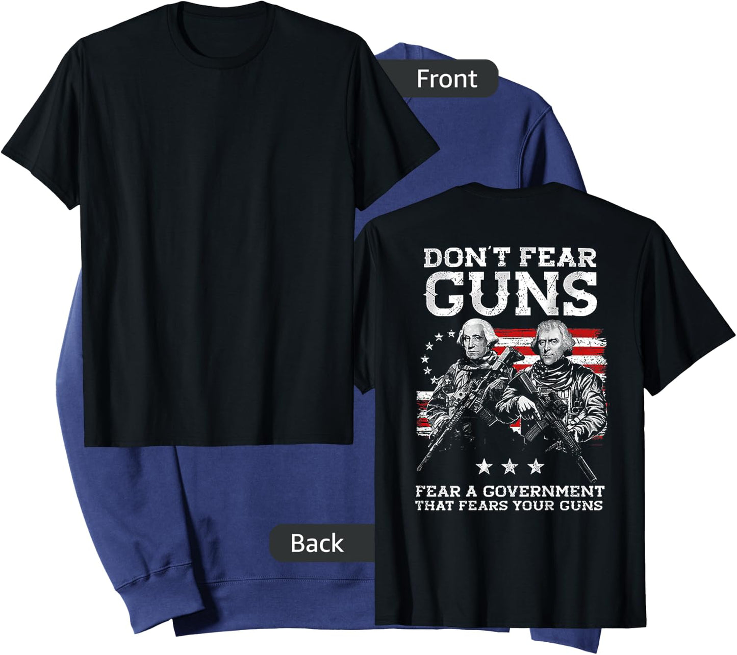 Dont Fear Guns Fear A Government That Fears Your Guns (back) Sweatshirt - Sweatshirt | Navy
