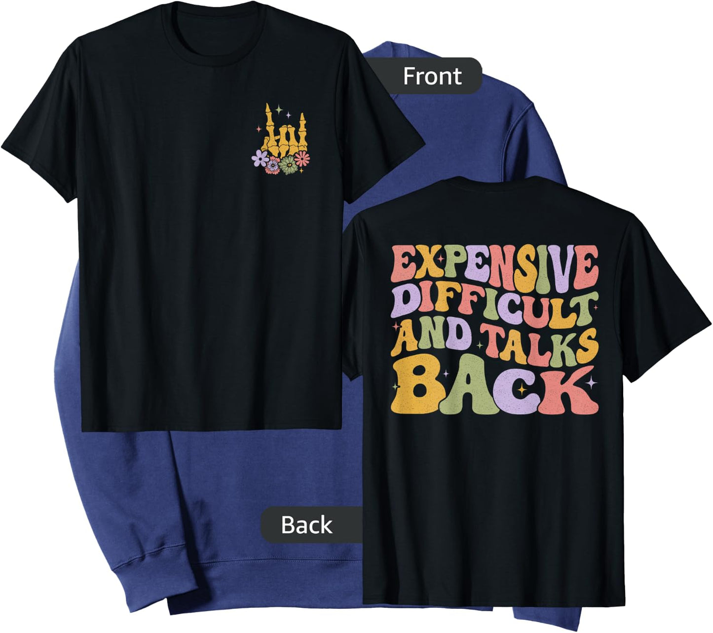 Expensive Difficult And Talks Back Sweatshirt - Sweatshirt | Navy