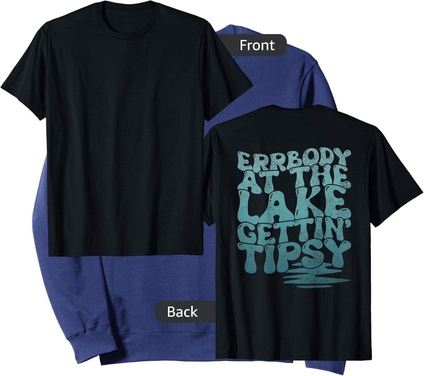 Errbody At The Lake Gettin' Tipsy Lake Life Summer Trendy Men Women Sweatshirt - Sweatshirt | Navy