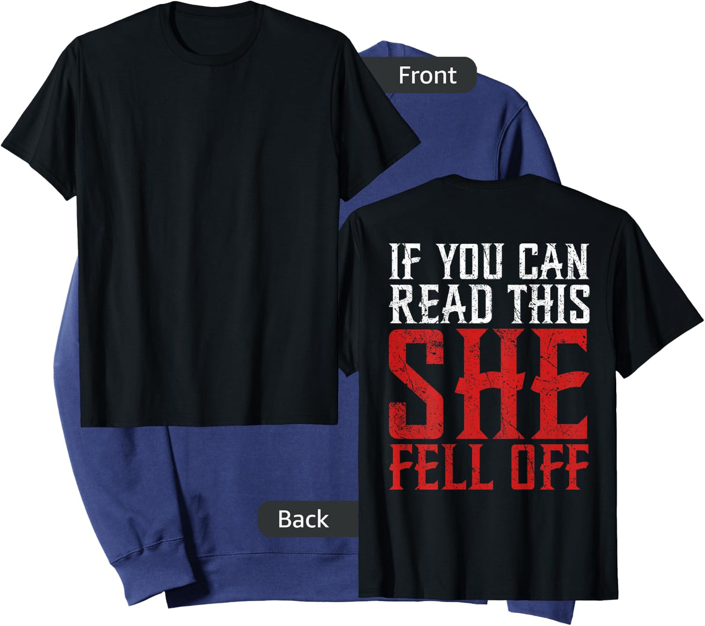 Funny If You Can Read This She Fell Off Biker Motorcycle Sweatshirt - Sweatshirt | Navy