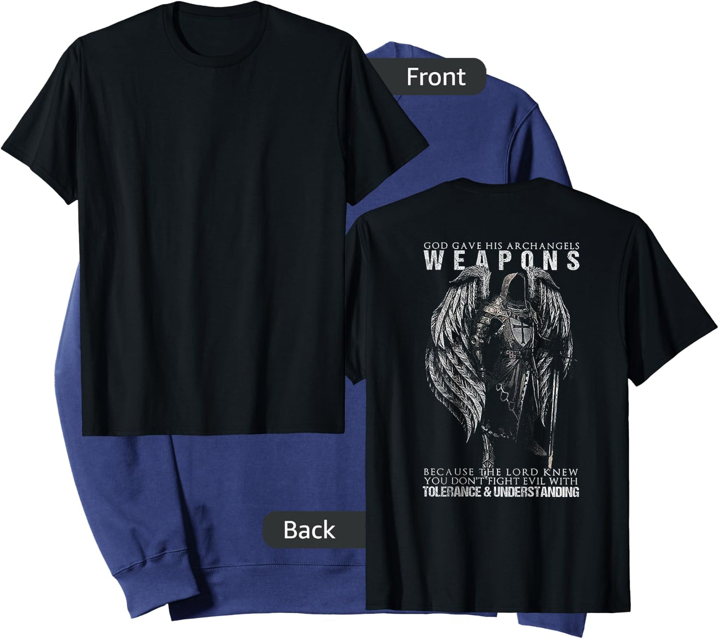 God Gave His Archangel Weapons (on Back) Sweatshirt - Sweatshirt | Navy