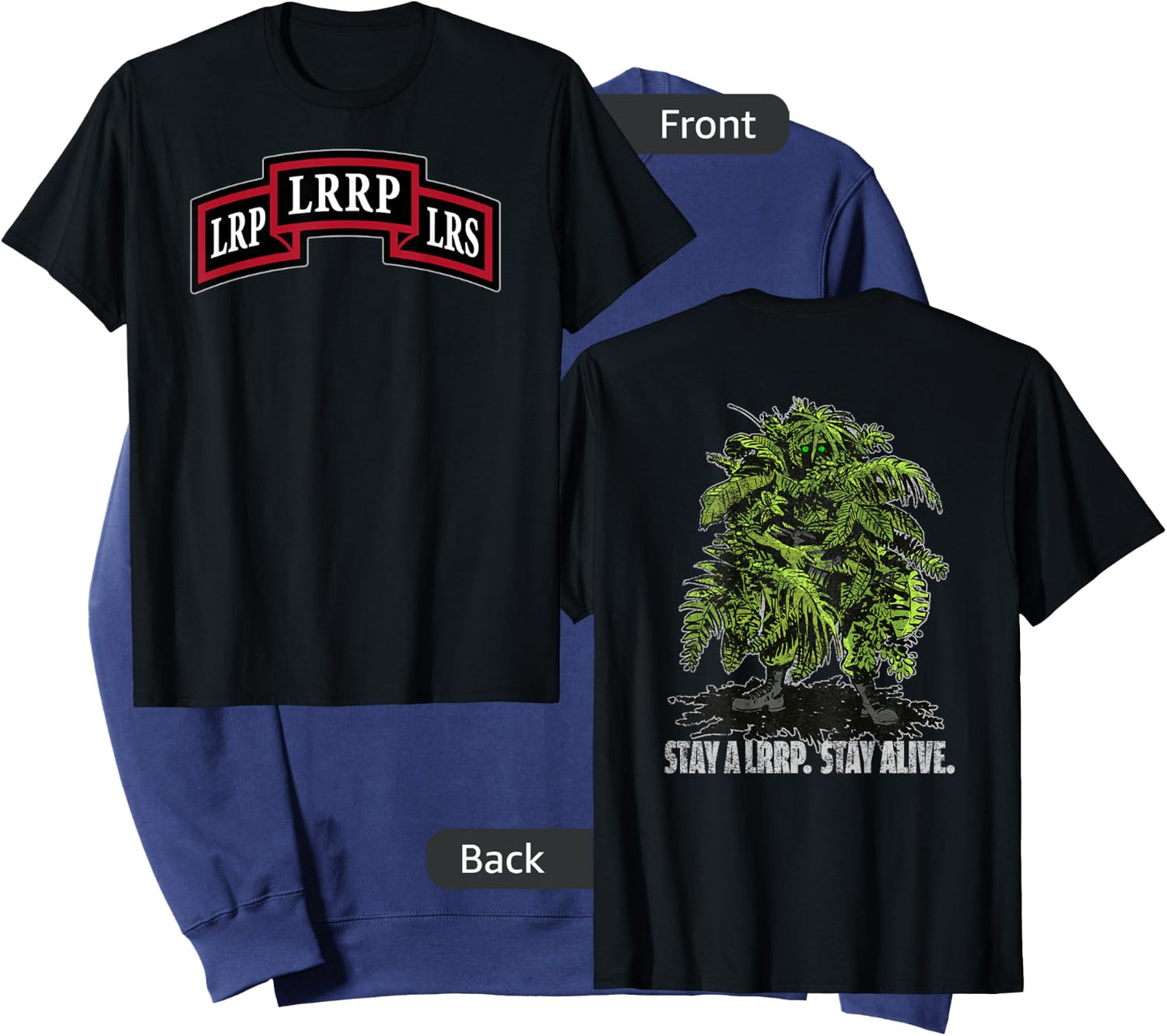 American Marauder: Stay a LRRP and Stay Alive Front and Back Sweatshirt - Sweatshirt | Navy