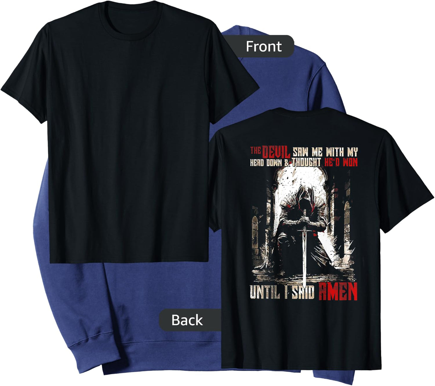 The Devil Saw Me with My Head Down and Thought (on back) Sweatshirt - Sweatshirt | Navy