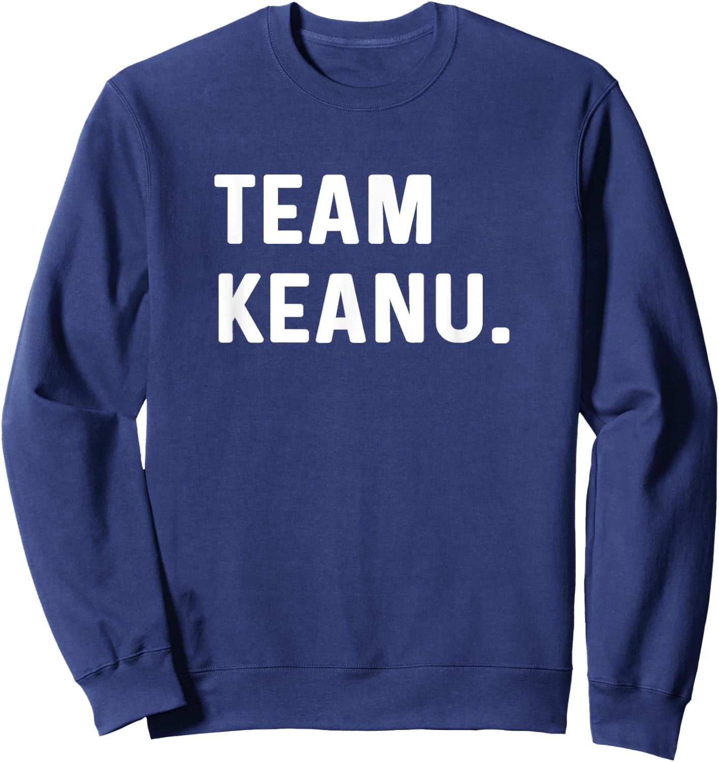 Team Keanu Sweatshirt - Sweatshirt | Navy