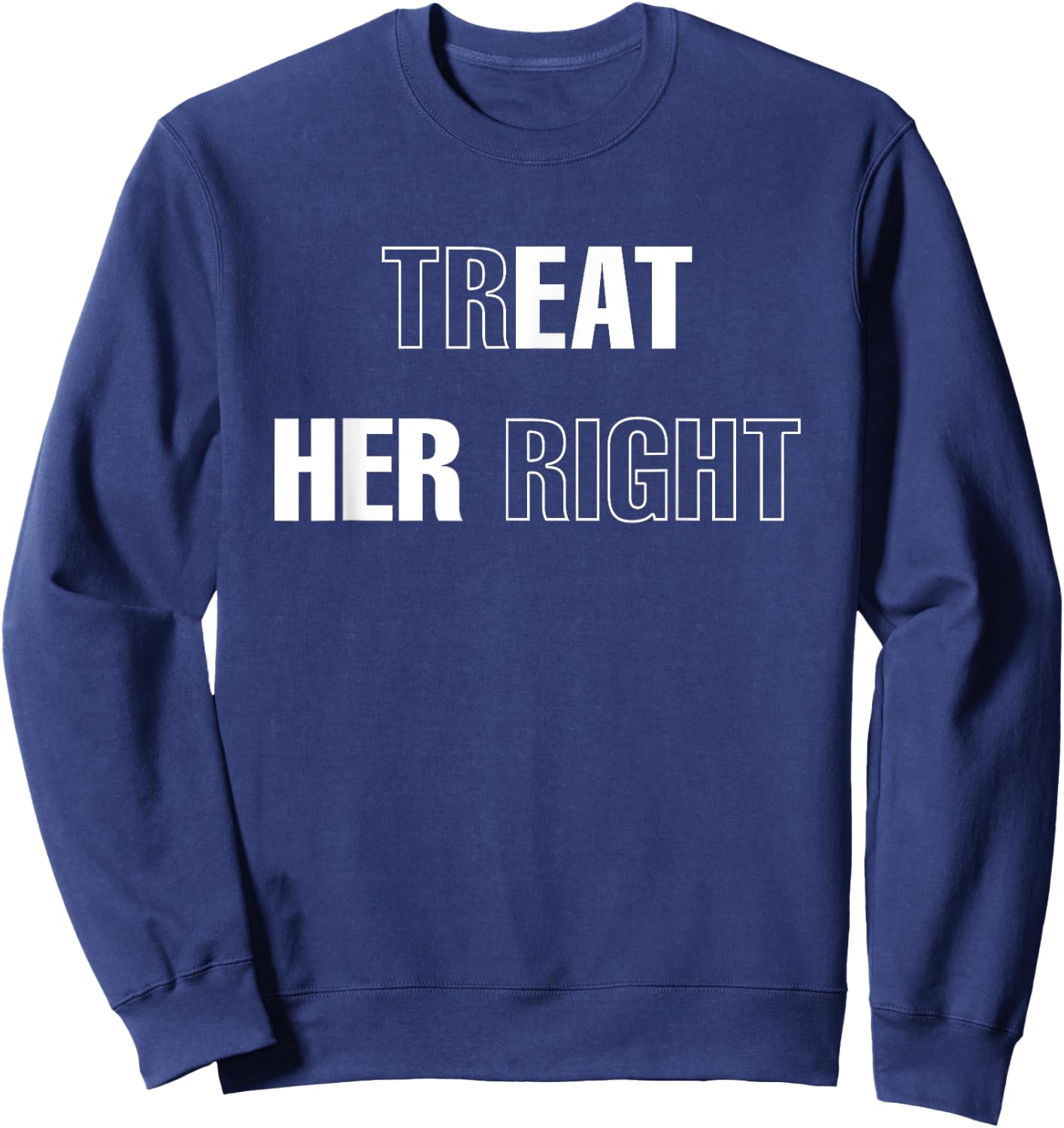 City Streetwear Modish Bunker Urban Outfitters Treat Her Right (Eat Her) Sweatshirt - Sweatshirt | Navy
