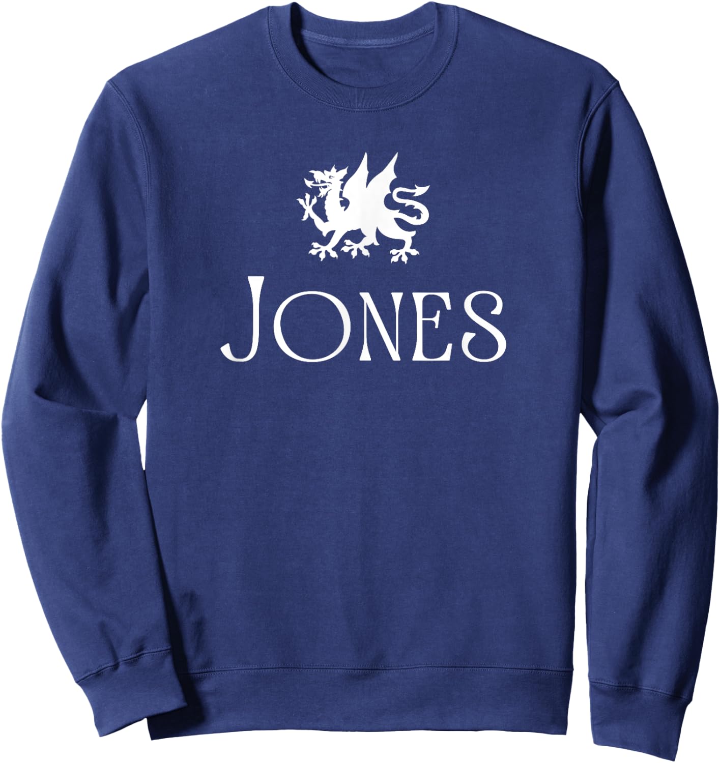 Jones Surname Welsh Family Name Wales Heraldic Dragon Sweatshirt - Sweatshirt | Navy