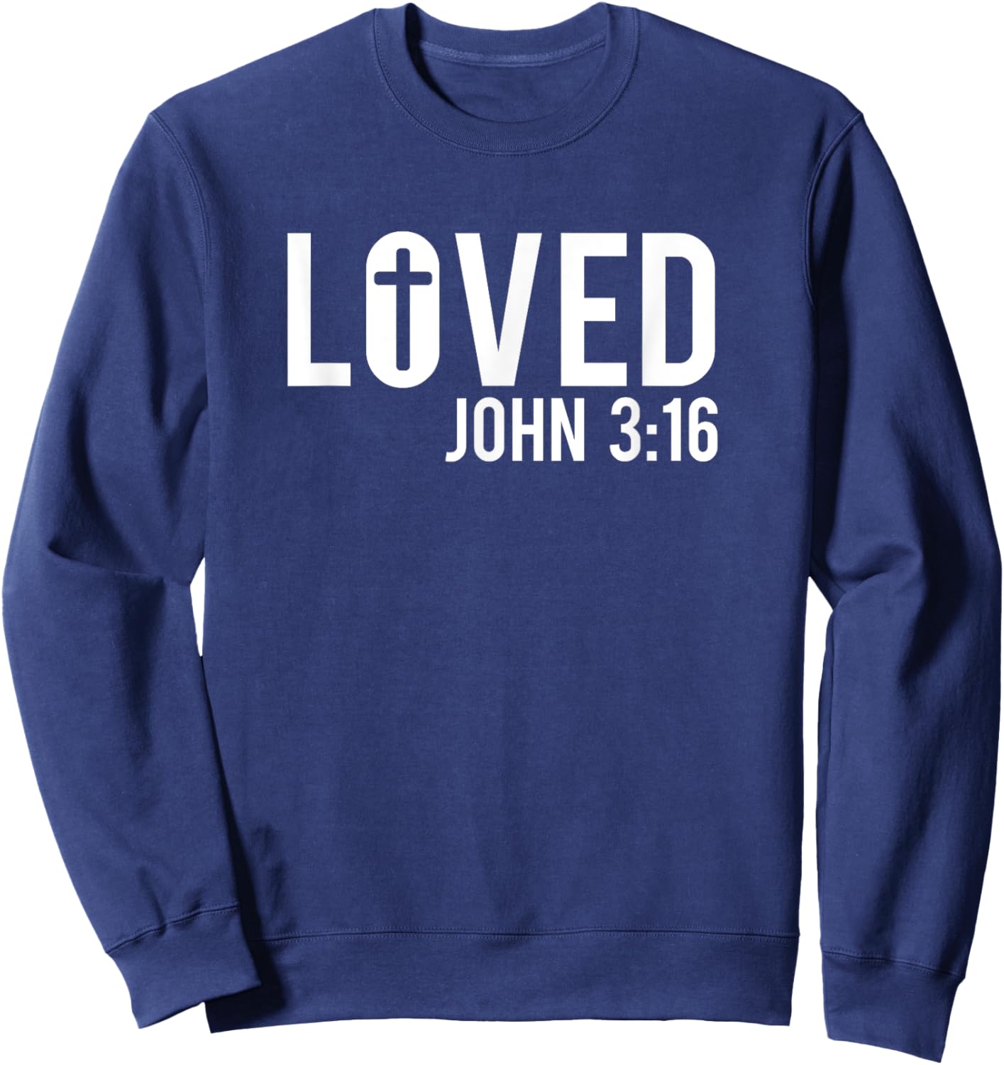 John 316 John 3 16 Bible Jesus Sweatshirt - Sweatshirt | Navy