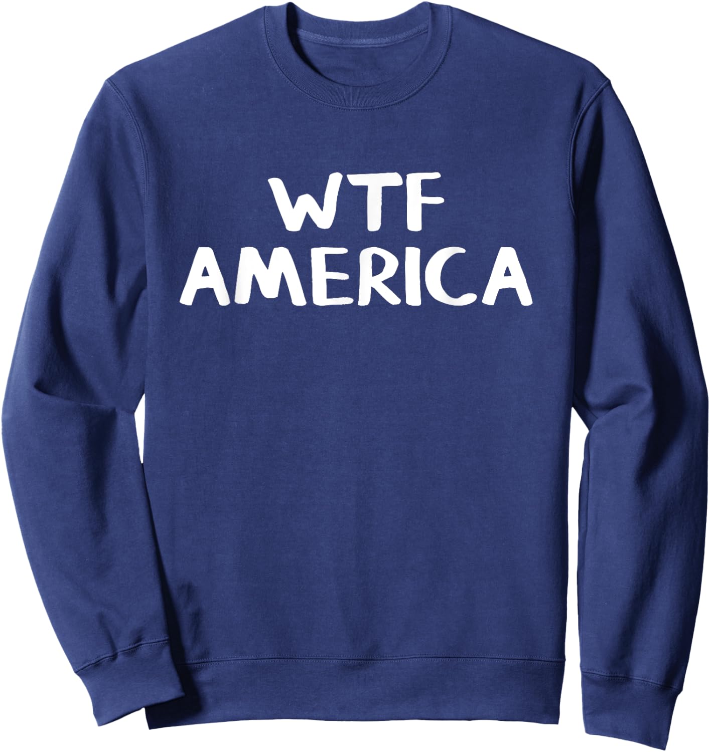 WTF America Sweatshirt - Sweatshirt | Navy
