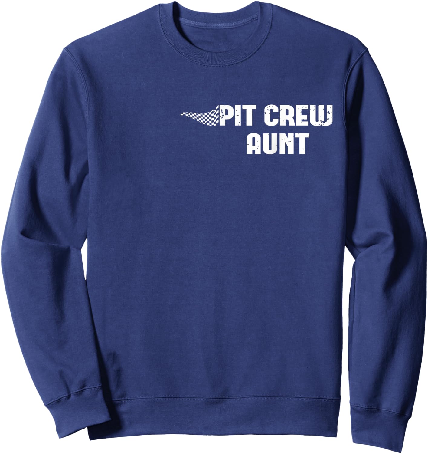 Pit Crew Aunt Racing Car Family Matching Birthday Party Sweatshirt - Sweatshirt | Navy