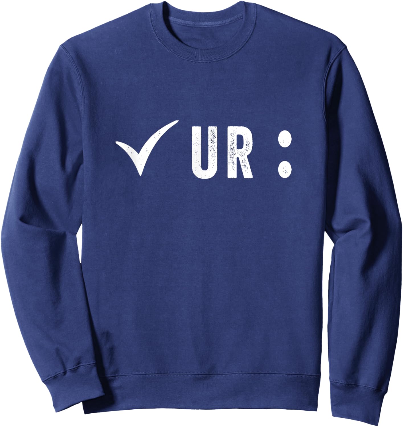 Check Your Colon Colonoscopies Colon Cancer Awareness Sweatshirt - Sweatshirt | Navy