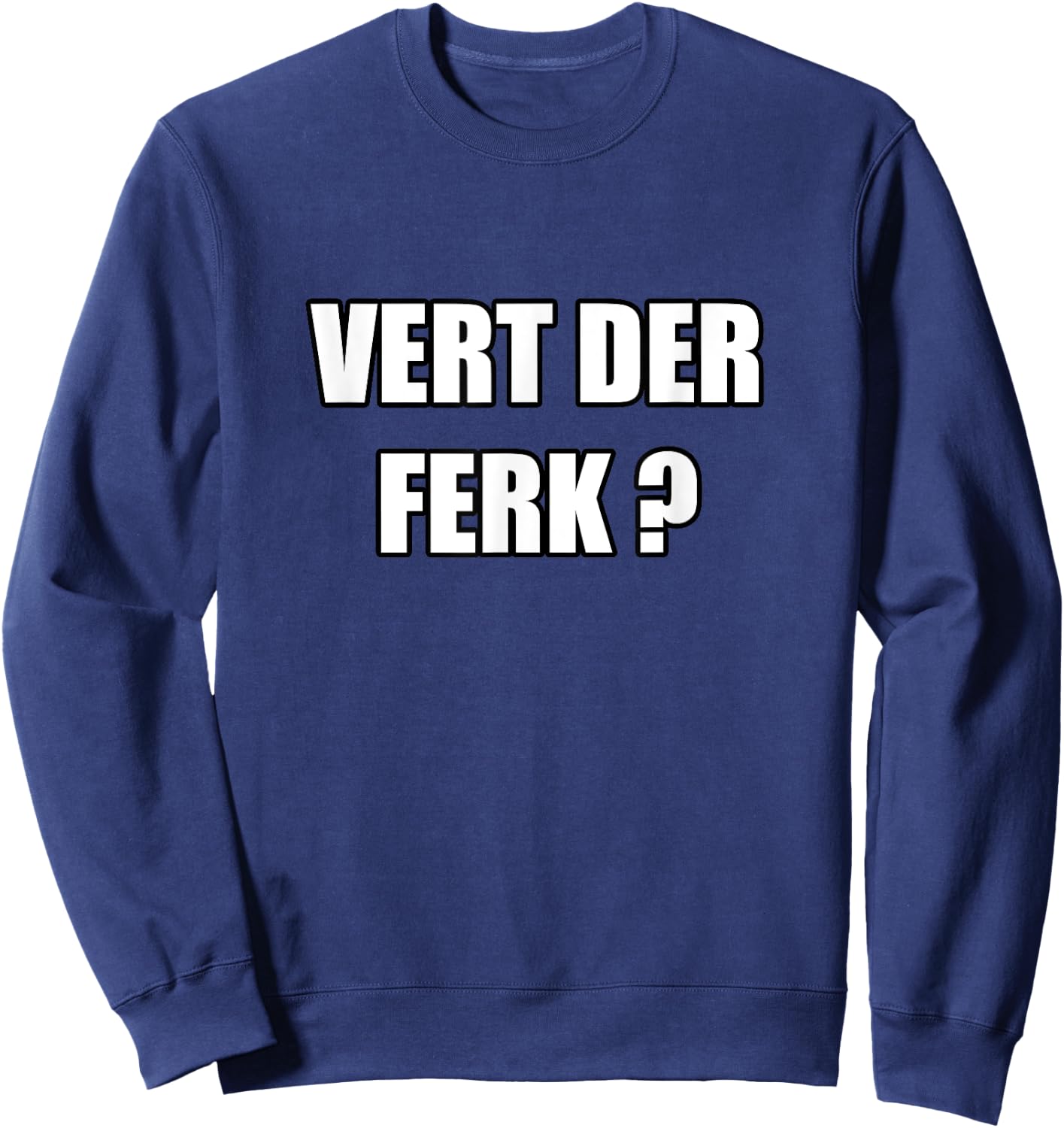 Vert Der Ferk Sweatshirt - Sweatshirt | Navy