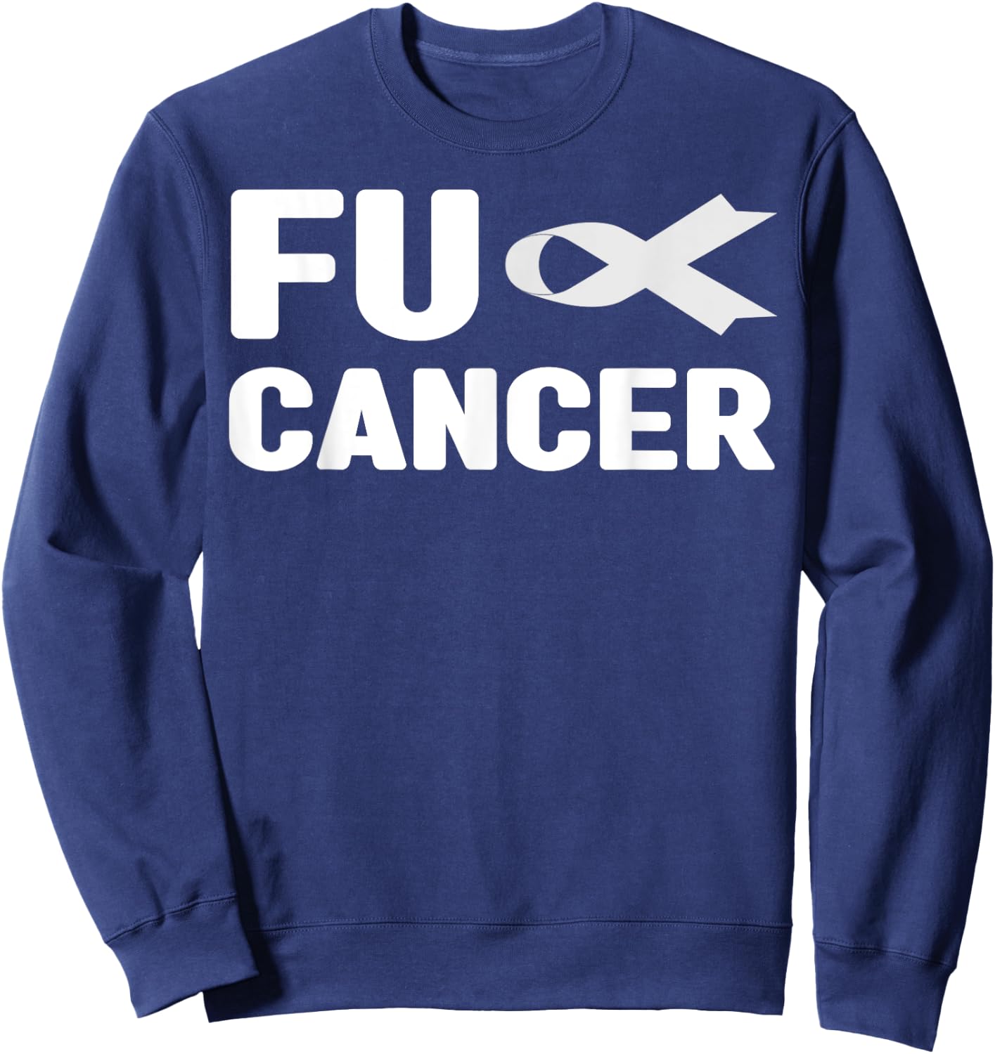 Fu Cancer T Shirt - Fuck Lung Cancer Awareness Sweatshirt - Sweatshirt | Navy