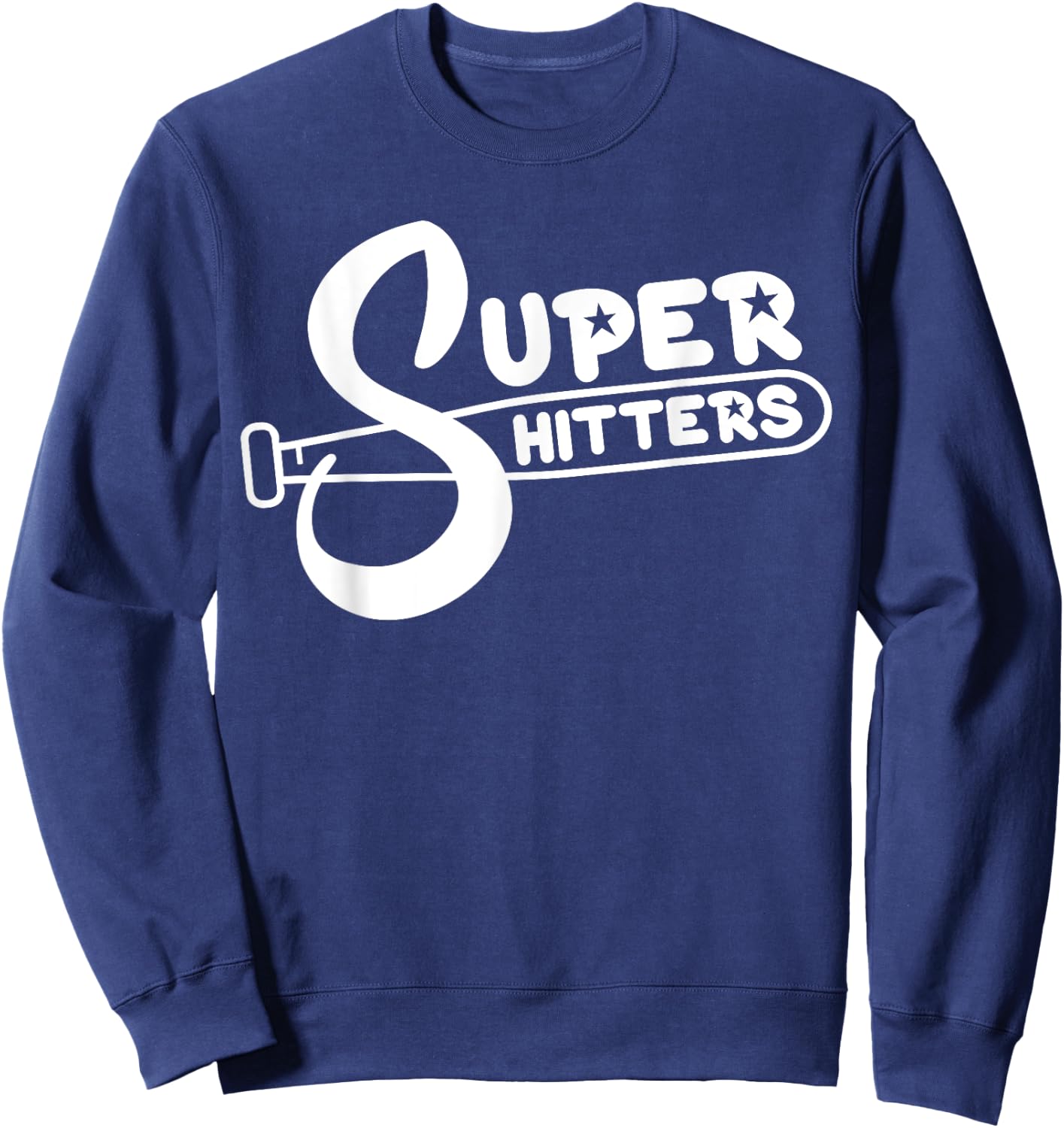 Super Shitters Funny Sports Humor Ironic Baseball Vintage Sweatshirt - Sweatshirt | Navy