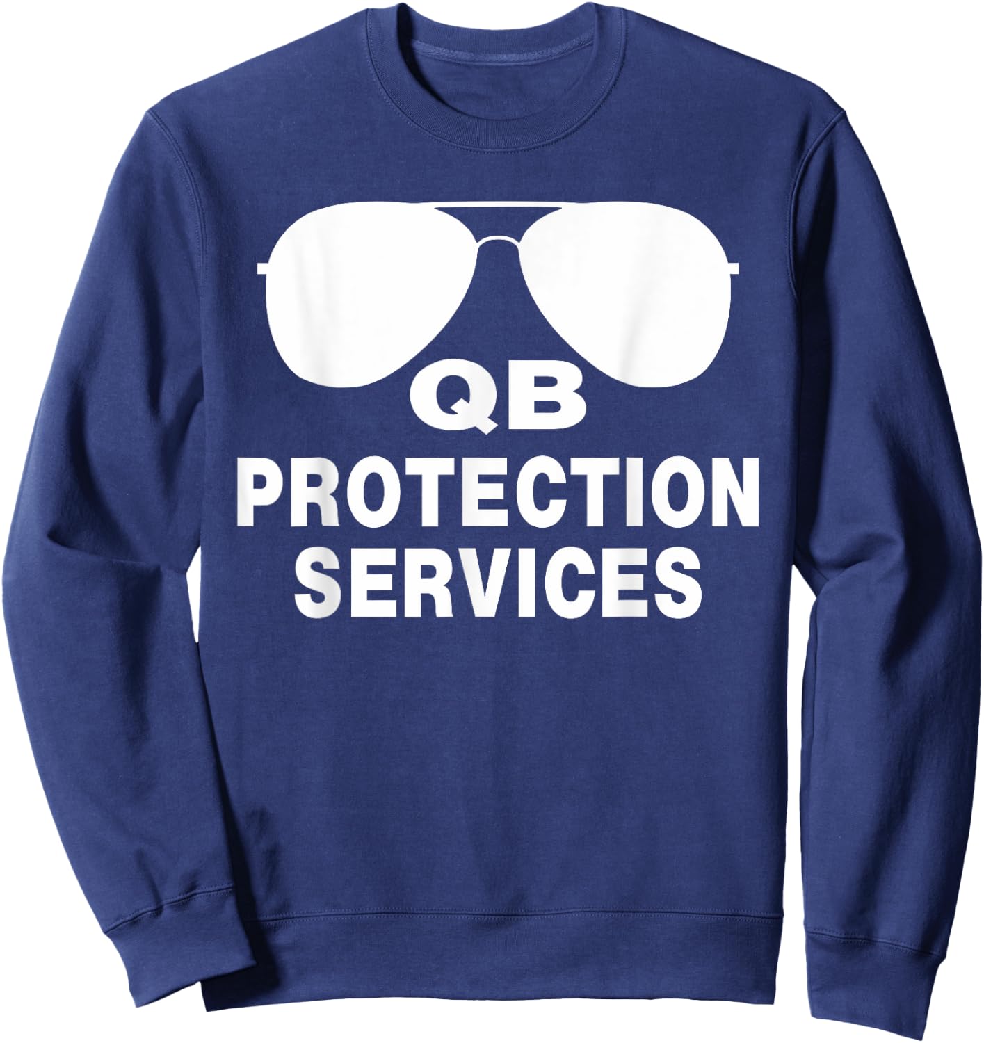 Funny Football, Qb Protection Services, Offensive Lineman Sweatshirt - Sweatshirt | Navy