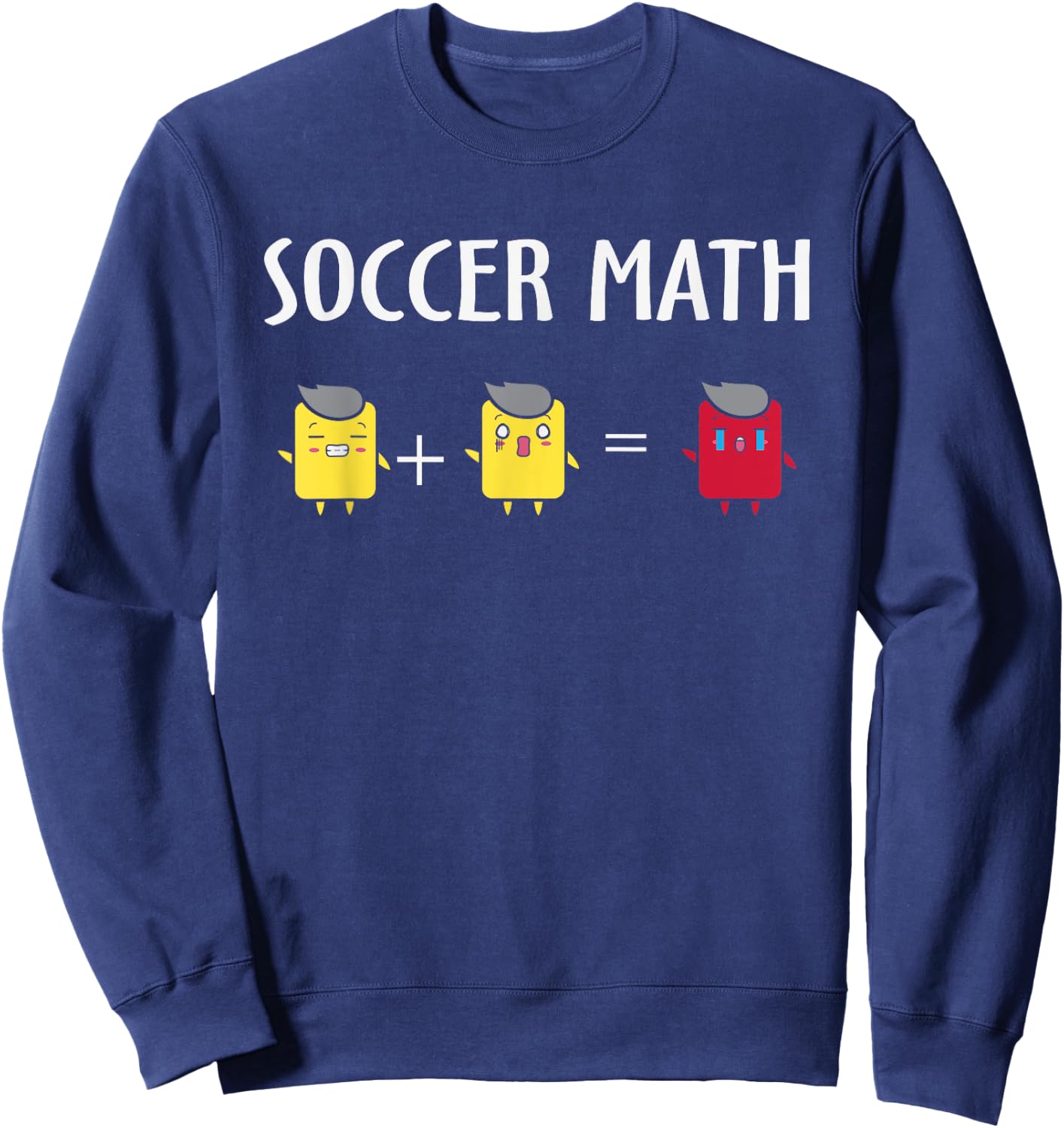Soccer Math Funny Card Penalty, Funny Soccer Sweatshirt - Sweatshirt | Navy