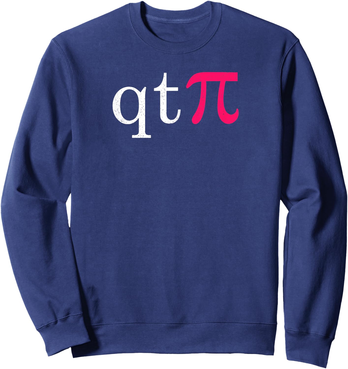 Happy Pi Day Cutie Pi 3.14 Fun Pie Day Science Math Teacher Sweatshirt - Sweatshirt | Navy