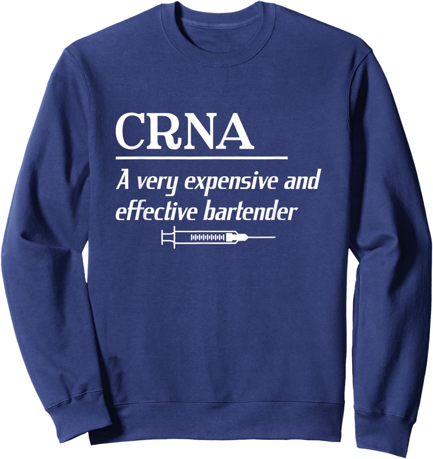 Funny CRNA Definition Anesthesiologist Nurse Anesthetist Sweatshirt - Sweatshirt | Navy