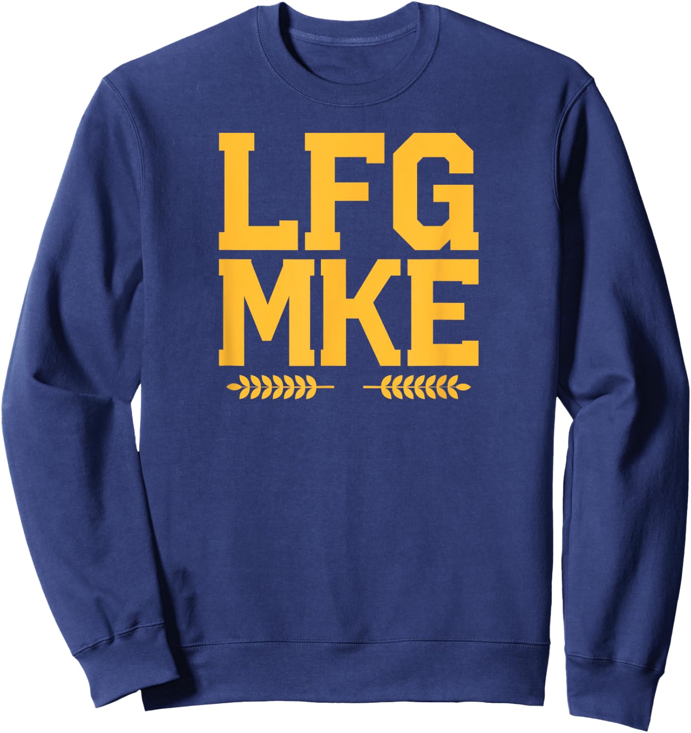 LFG MKE - Milwaukee Baseball Sweatshirt - Sweatshirt | Navy
