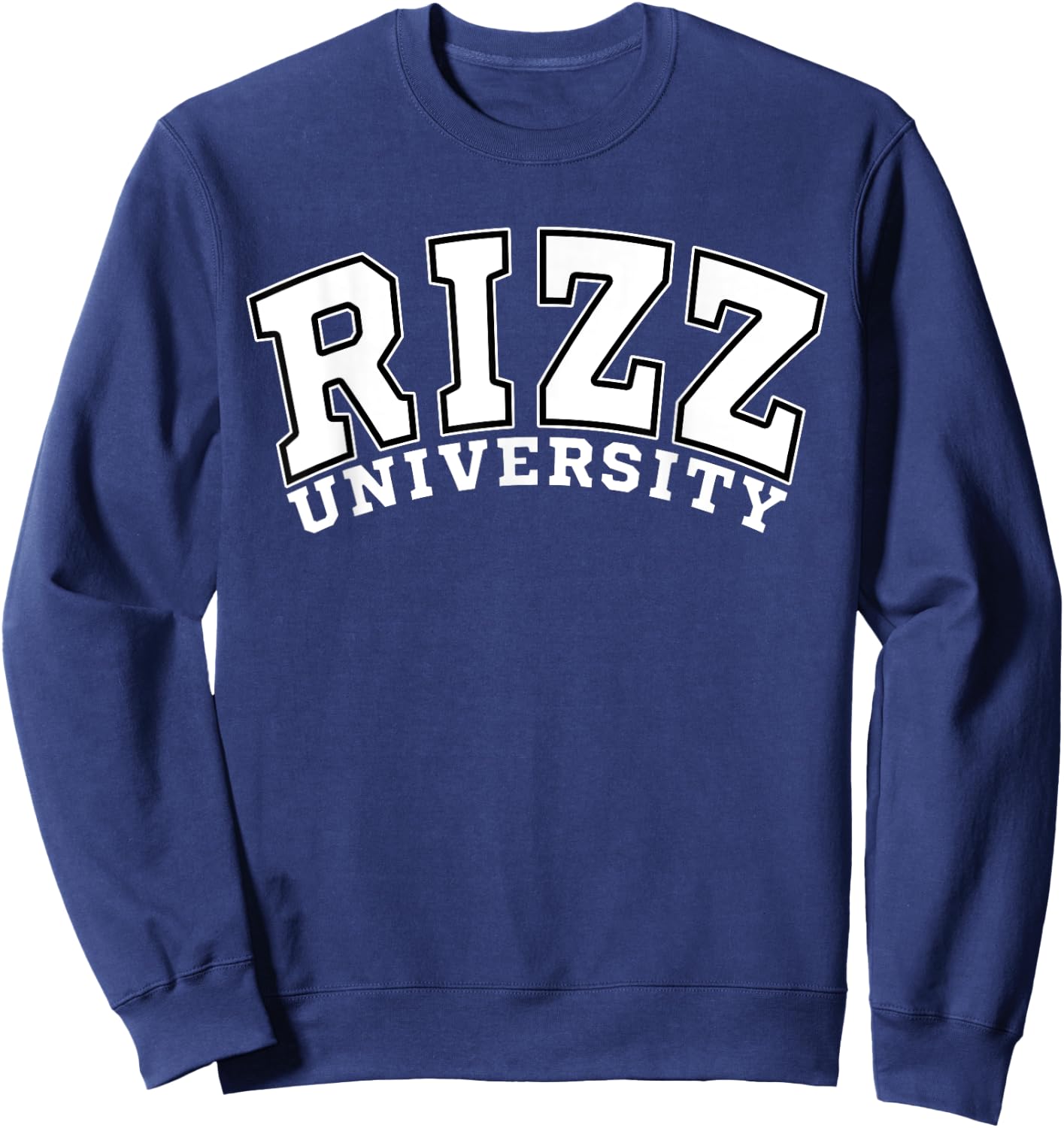 Rizz University Funny Meme Rizzler Sweatshirt - Sweatshirt | Navy