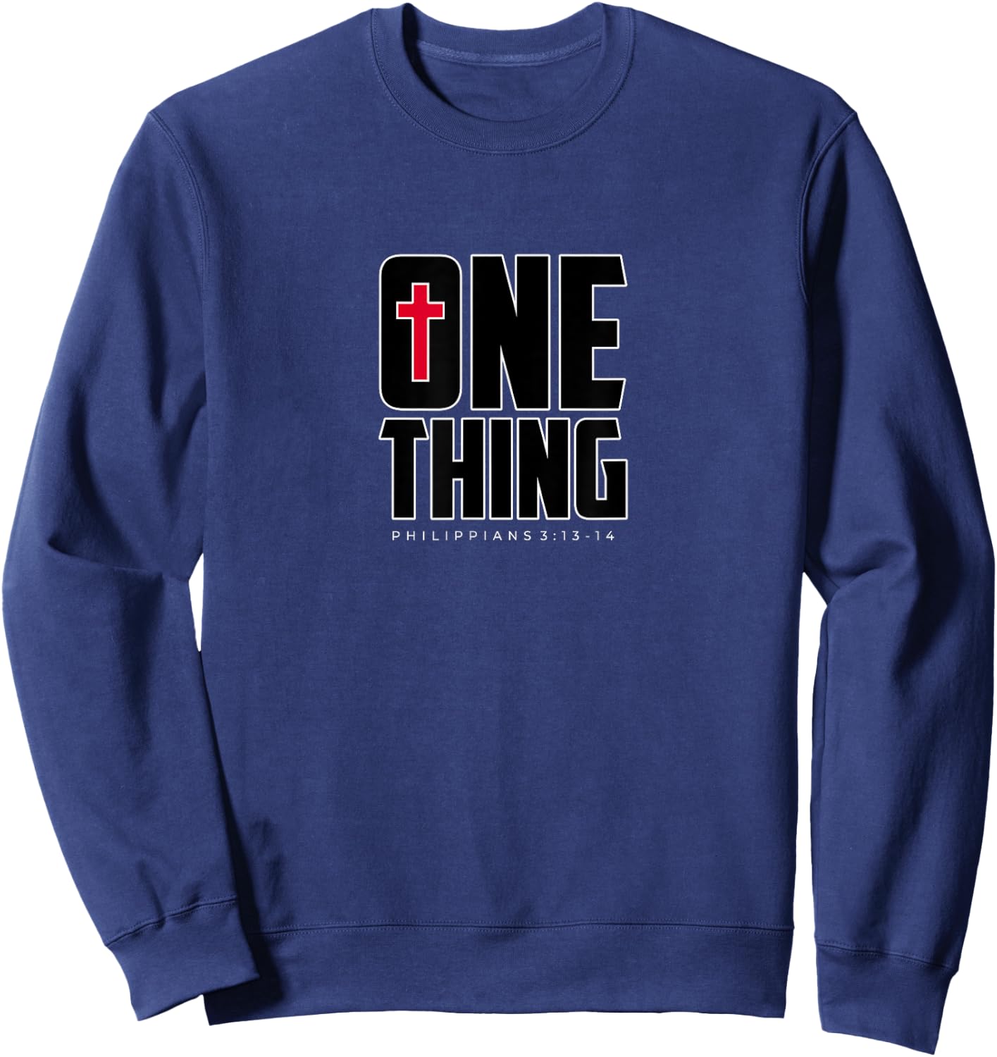 This One Thing I Do Philippians 3 Strong Athletic Christian Sweatshirt - Sweatshirt | Navy