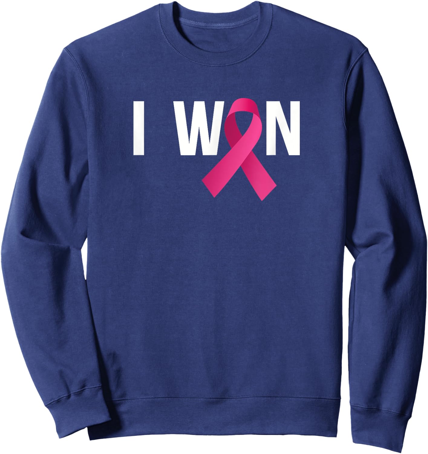 I Won Breast Cancer Awareness Month Pink Ribbon Sweatshirt - Sweatshirt | Navy
