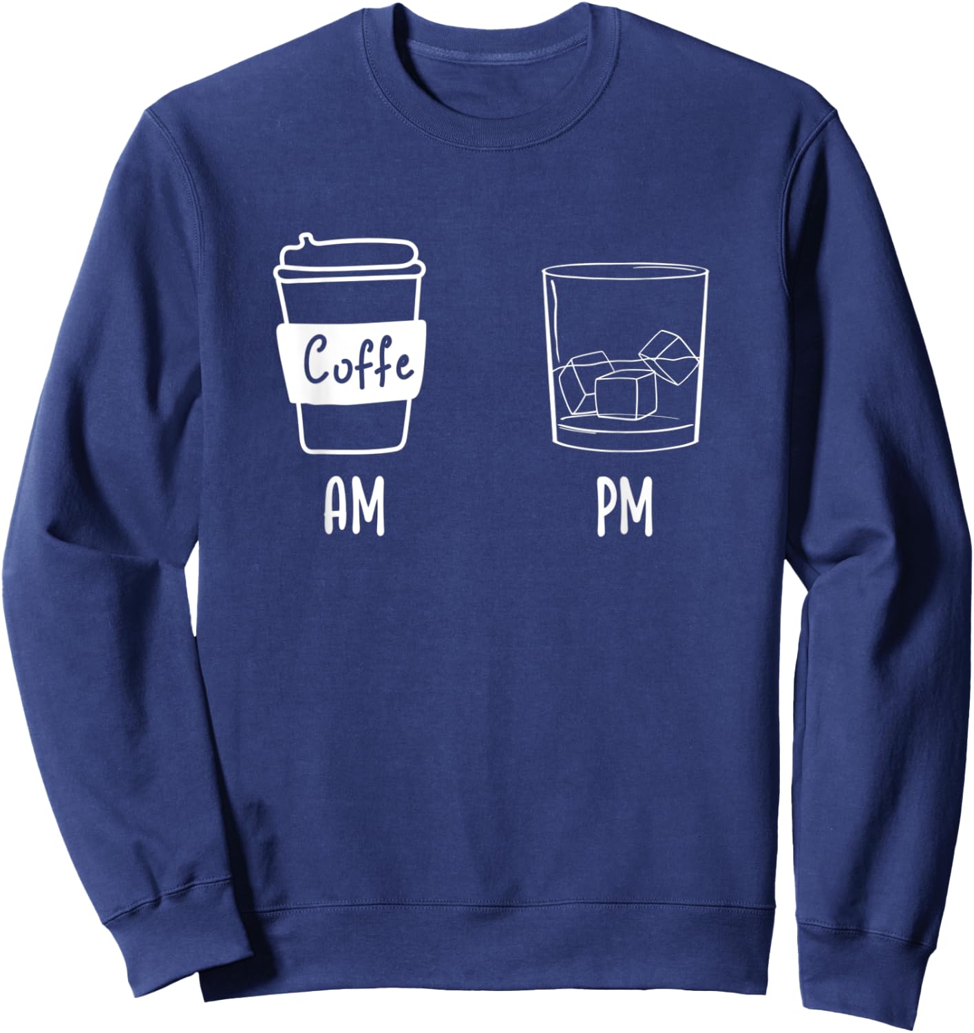 AM Coffee PM Win Sweatshirt - Sweatshirt | Navy