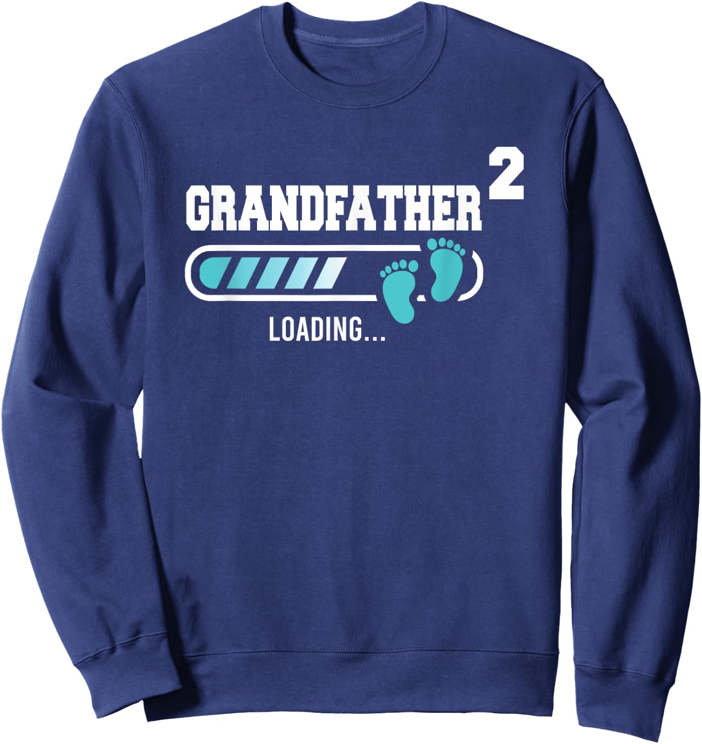 Grandfather 2 Second Time Grandpa Funny Grandpa Of Two Sweatshirt - Sweatshirt | Navy